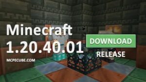 Minecraft 1.20.40.01 1